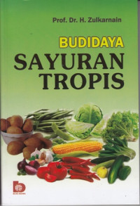 Budidaya Sayuran Tropis