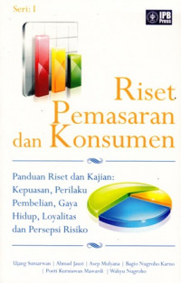 Riset Pemasaran Dan Konsumen