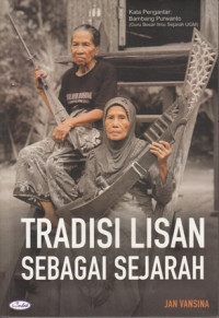 Tradisi Lisan Sebagai Sejarah