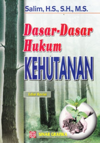 Dasar-Dasar Hukum Kehutanan