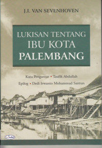 Lukisan Tentang Ibu Kota Palembang