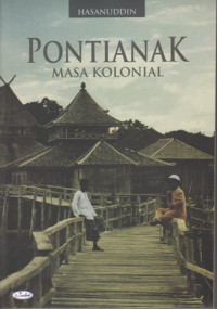 Pontianak Masa Kolonial