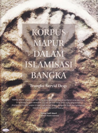 Korpus Mapur Dalam Islamisasi Bangka