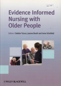 Evidence Informed Nursing with Older People