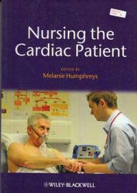 Nursing the Cardiac Patient