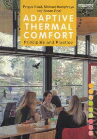 Adaptive Thermal Comfort: Principles and Practice