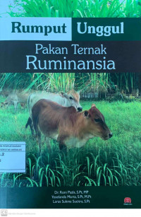 RUMPUT UNGGUL PAKAN TERNAK RUMINANSIA