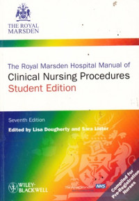 The Royal Marsden Manual of Clinical Nursing Procedures