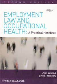 Employment Law And Occupational Health: A Practical Handbook