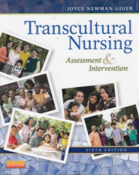 Transcultural Nursing : Assessment and Intervention