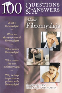 100 Questions & Answers About Fibromyalgia