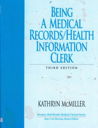 Being a Medical Records / Health Information Clerk