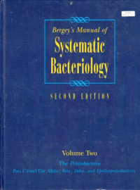 Bergey's Manual of Systematic Bacteriology Volume 2 : The Proteobacteria