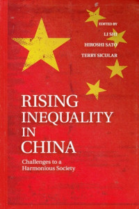 Rising Inequality in China : Challenges to a Harmonious Society