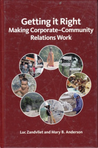 Getting it Right : Making Corporate-Community Relations Work