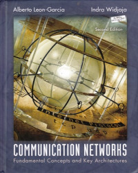 Communication Networks : Fundamental Concepts and Key Architectures