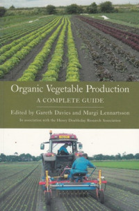 Organic Vegetable Production: A Complete Guide