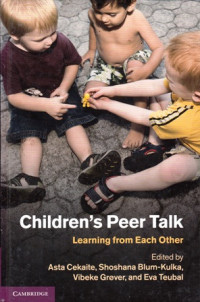 Children's Peer Talk : Learning from Each Other