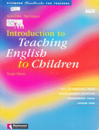 An Introduction to Teaching English to Children