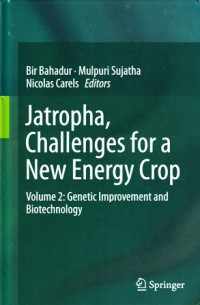 Jatropha, Challenges for a New Energy Crop