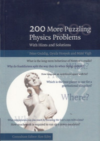 200 More Puzzling Physics Problems : With Hints and Solutions