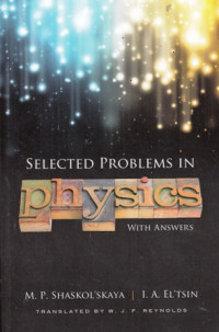 Selected Problems in Physics with Answers