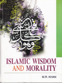 Islamic Wisdom and Morality