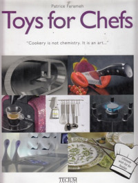 Toys for Chefs