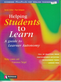 Helping Students to Learn:A Guide to Learner Autonomy