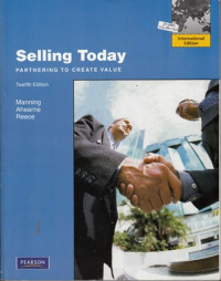 Selling Today:Partnering to Create Value