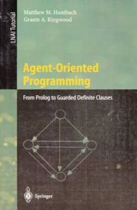 Agent-Oriented Programming : From Prolog to Guarded Definite Clauses