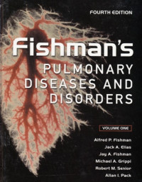 Fishman's Pulmonary Diseases and Disorders Volume 1