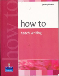 How to Teach Writing