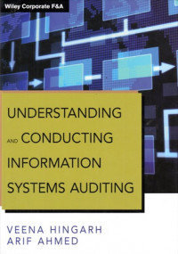 Understanding And Conducting Information Systems Auditing