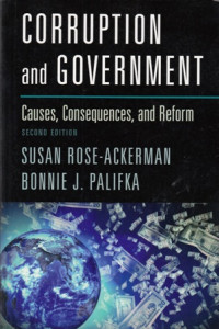 Corruption and Government : Causes, Consequences and Reform