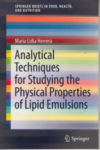 Analytical Techniques for Studying the Physical Properties of Lipid Emulsions