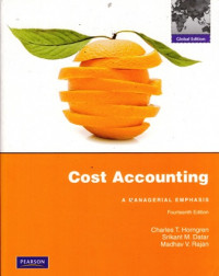 Cost Accounting : A Managerial Emphasis