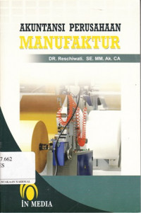 Akuntansi Perusahaan Manufaktur