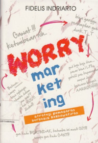 Worry Marketing