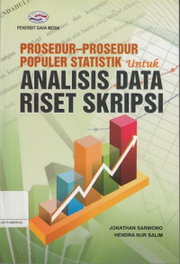 Prosedur-Prosedur Populer Statistik Untuk Analisis Data Riset Skripsi