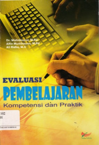 Evaluasi Pembelajaran (Kompetensi dan Praktik)