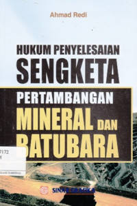 Hukum Penyelesaian Sengketa Pertambangan