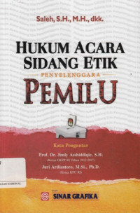 Hukum Acara Sidang Etik Penyelenggara Pemilu