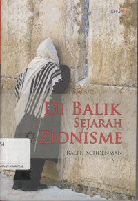 Di Balik Sejarah Zionisme