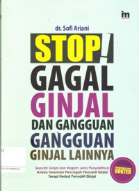 Stop! Gagal Ginjal