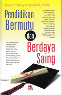 Pendidikan Bermutu Dan Berdaya Saing