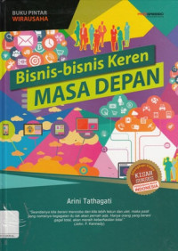 Bisnis-Bisnis Keren Masa Depan