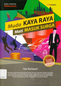 Muda Kaya Raya Mati Masuk Surga