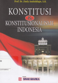 Konstitusi dan Konstituaslisme Indonesia