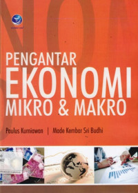 Pengantar Ekonomi Mikro Dan Makro